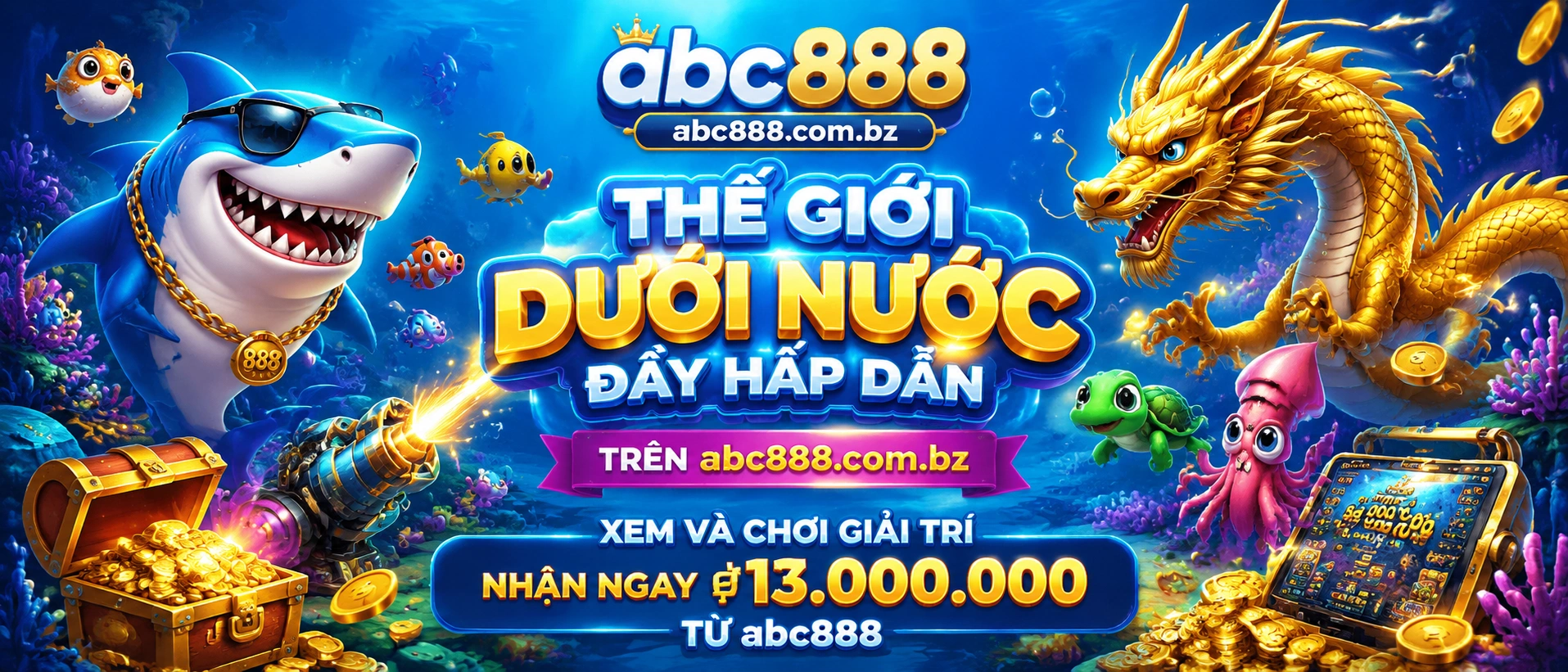 Bắn Cá trên abc888.com.bz với giao diện đại dương và nhiều sảnh game